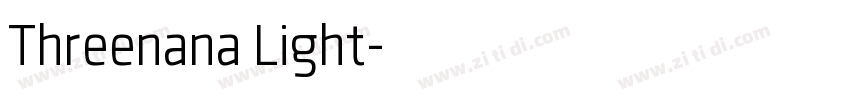 Threenana Light字体转换